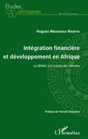 Intégration financière et développement en Afrique La CEMAC à la croisée des chemins (Études Africaines) (French Edition) 234323485X Book Cover