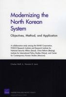 Modernizing the North Korean System: Objectives, Method, and Application 0833044060 Book Cover