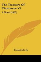 The Treasure Of Thorburns V2: A Novel 112034106X Book Cover