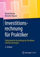 Investitionsrechnung für Praktiker: Fallorientierte Darstellung der Verfahren und Berechnungen 3658330007 Book Cover