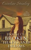 House of Broken Hearts and Dreams 153028001X Book Cover