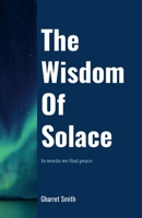 The Wisdom Of Solace 1300786833 Book Cover