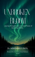 Unbroken Bloom B0FGK1Y3P7 Book Cover