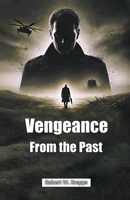 Vengeance From the Past (Classic Books) B0CYXT711W Book Cover
