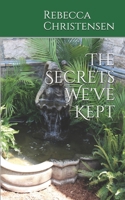 The Secrets We've Kept B08VR8QFRR Book Cover