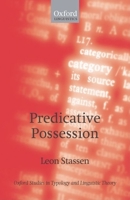 Predicative Possession (Oxford Studies in Typology and Linguistic Theory) 0199211655 Book Cover