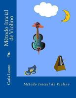 Metodo Inicial de Violino 9898627263 Book Cover