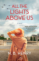 All the Lights Above Us 1643859625 Book Cover