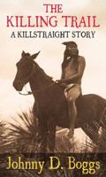 The Killing Trail 1643581376 Book Cover