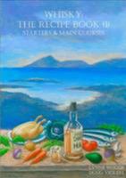 Whisky: The Recipe: Book 1: Starters & Main Courses 0956212689 Book Cover