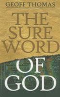 The Sure Word of God 1850492239 Book Cover