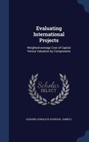 Evaluating international projects: an adjusted present value approach 1340173220 Book Cover