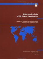 Aftermath of the CFA Franc Devaluation: Occasional Paper No. 138 1557755612 Book Cover