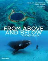 From Above and Below: Man and the Sea 0500516901 Book Cover