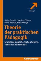 Theorie Der Praktischen Padagogik: Grundlagen Erzieherischen Sehens, Denkens Und Handelns 317023661X Book Cover