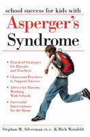 School Success for Kids With Asperger's Syndrome: A Practical Guide for Parents and Teachers 1593632150 Book Cover