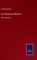 Der Hildesheimer Silberfund Abtheilung 1 3375014783 Book Cover