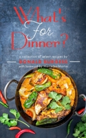What's for Dinner? B0B6XFMVFB Book Cover