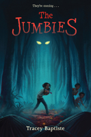 The Jumbies 1616204141 Book Cover
