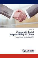 Corporate Social Responsibility in China: Public-Private Partnerships 3846512834 Book Cover