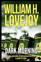 Dark Morning 1532843585 Book Cover