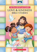 My First Read and Learn Love  Kindness Bible Stories 1338185292 Book Cover