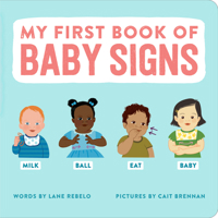 My First Book of Baby Signs B0CQHLLDWM Book Cover