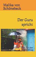 Der Guru spricht: Kleine Tipps f�r den Alltag 1077250827 Book Cover
