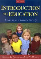 Introduction to Education: Teaching in a Diverse Society 0742524906 Book Cover