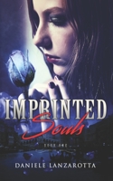 Imprinted Souls B095Q8C7XW Book Cover
