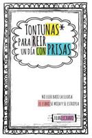 Tontunas para reir un dia con prisas 1540498158 Book Cover