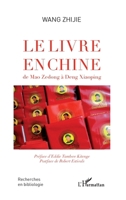 Le livre en Chine de Mao Zedong à Deng Xiaoping (Recherches En Bibliologie) (French Edition) 2343056927 Book Cover