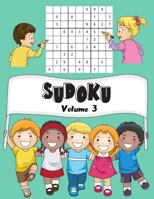SUDOKU: Volume 3 | 150 Sudoku Pour Enfants Avec Solutions | Facile | 1 Grilles Par Page| Grand Format, 8,5"x11". (Mes Sudoku Favoris Pour Enfants) (French Edition) B0884CJNZR Book Cover