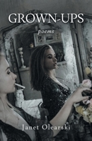 Grown-Ups: poems 9895363362 Book Cover