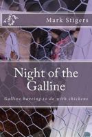 Night of the Galline 1984986376 Book Cover