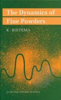 Dynamics of Fine Powders (Environmental Management Series) 1851665943 Book Cover