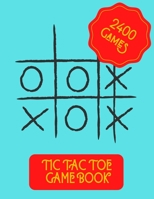 TIc Tac Toe Game Book: 2 Player Activity Book, Blank & Large Pages 8.5"x11", B093RS7CLX Book Cover