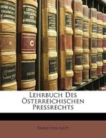 Lehrbuch Des Österreichischen Pressrechts 1148570667 Book Cover