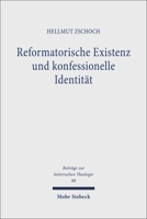 Reformatorische Existenz Und Konfessionelle Identitat: Urbanus Rhegius ALS Evangelischer Theologe in Den Jahren 1520 Bis 1530 3161463765 Book Cover