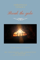 from abuse to LOVE: PRAY WITHOUT CEASING B0DT6ZSDBC Book Cover