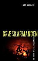 Græskarmanden: og andre gys til halloween 8776914585 Book Cover