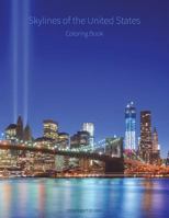 Skylines of the United States Coloring Book 1505766168 Book Cover