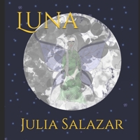 Luna B08F6Y54D3 Book Cover