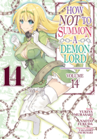 How NOT to Summon a Demon Lord (Manga) Vol. 14 1638583056 Book Cover