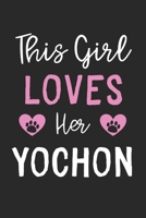 This Girl Loves Her YoChon: Lined Journal, 120 Pages, 6 x 9, Funny YoChon Gift Idea, Black Matte Finish (This Girl Loves Her YoChon Journal) 1673621805 Book Cover