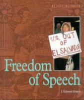 Freedom of Speech (American Politics (Minneapolis, Minn.).) 0822517531 Book Cover