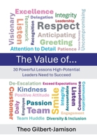 The Value of: 30 Powerful Lessons High-Potential Leaders Need to Succeed B0F66F2Q3G Book Cover