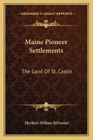 The Land of St. Castin 0548284504 Book Cover