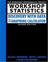 Workshop Statistics: Discovery with Data and the Graphing Calculator 1930190042 Book Cover