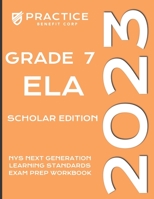 2023 Grade 7 ELA Scholar Edition B0BT9NWZFD Book Cover